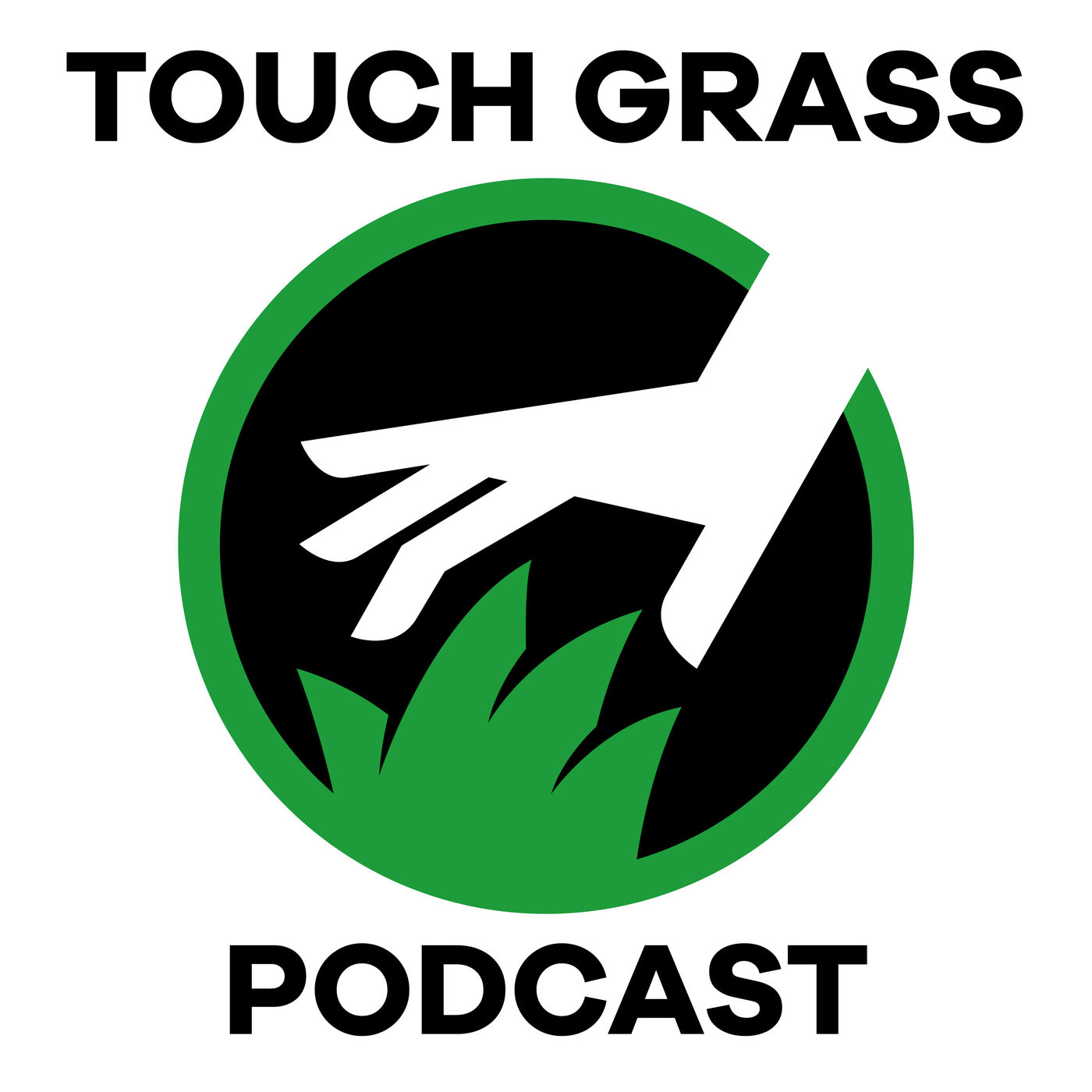 Touch Grass Podcast